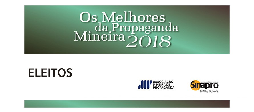 Os Eleitos os Melhores da Propaganda Mineira 2018