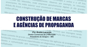 Construção de marcas e agências de propaganda – Por André Lacerda