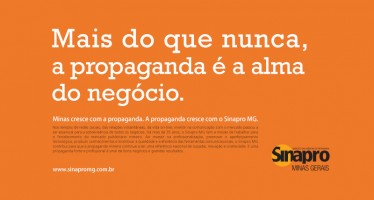 Mais do que nunca, a propaganda é a alma do negócio.