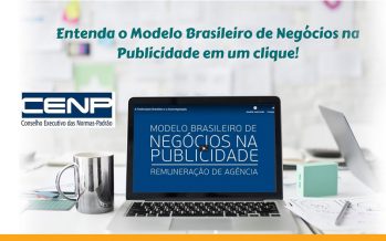 CENP apresenta: A Publicidade Brasileira e a Autorregulação