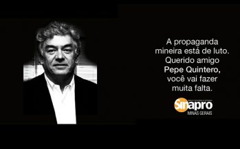 Luto. Querido amigo Pepe Quintero, você vai fazer muita falta.