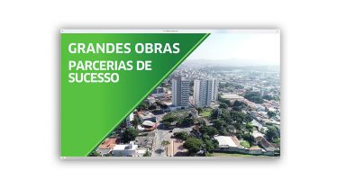 Agência P&B Comunicação cria campanha “Grandes obras com parcerias de sucesso” para a Prefeitura de Betim