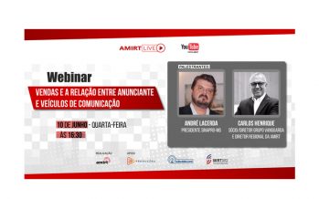 WEBINAR – VENDAS E A RELAÇÃO ENTRE ANUNCIANTE E VEÍCULOS DE COMUNICAÇÃO COM A PARTICIPAÇÃO DE ANDRÉ LACERDA – SINAPRO-MG