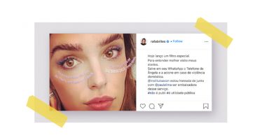 FILTRO NO INSTAGRAM AJUDA A DENUNCIAR VIOLÊNCIA DOMÉSTICA