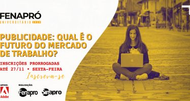 FENAPRÓUNIVERSITÁRIO 2020. INSCRIÇÕES PRORROGADAS ATÉ 27/11. PARTICIPE!