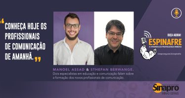 PODCAST: CONHEÇA HOJE OS PROFISSIONAIS DE COMUNICAÇÃO DE AMANHÃ.