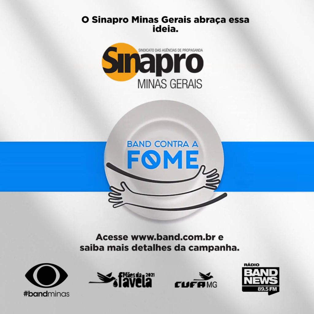 Band x Sinapro-MG contra a Fome