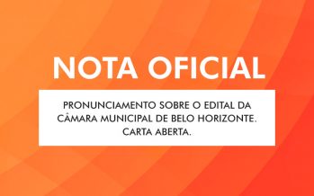 NOTA OFICIAL. PRONUNCIAMENTO SOBRE A CÂMARA MUNICIPAL DE BELO HORIZONTE (CMBH).