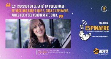 PODCAST: “C.S. (SUCESSO DO CLIENTE) NA PUBLICIDADE. SE VOCÊ NÃO SABE O QUE É, OUÇA O ESPINAFRE. ANTES QUE O SEU CONCORRENTE OUÇA”.