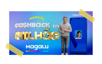 MAGALU FARÁ O PRIMEIRO MILIONÁRIO DO BRASIL COM CASHBACK.