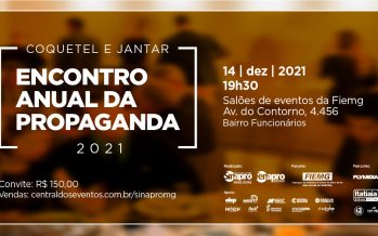 ENCONTRO ANUAL DA PROPAGANDA 2021 – SINAPRO-MG.